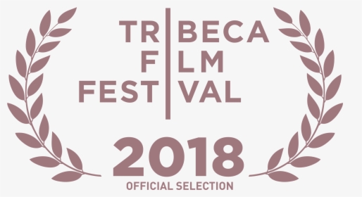 Tribeca Film Festival Selection , Png Download - Tribeca Film Festival, Transparent Png, Transparent PNG