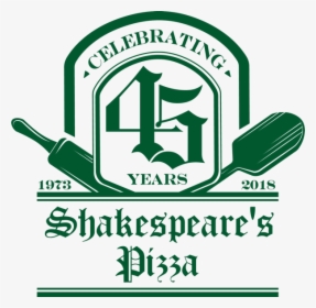 Logo Shakespeares Pizza 45 Anniversary - Shakespeares Pizza Columbia Mo Logo, HD Png Download, Transparent PNG