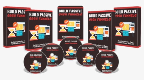 Build Passive Cash Funnels, HD Png Download, Transparent PNG