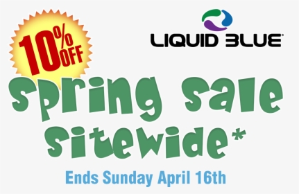 10% Off Spring Sale Ends Sunday April 16th - Liquid Blue, HD Png Download, Transparent PNG