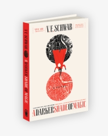 Darkershadeofmagic-1 - Shades Of Magic Hardcover, HD Png Download, Transparent PNG