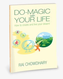 Do-magic With Your Life Book - Illustration, HD Png Download, Transparent PNG