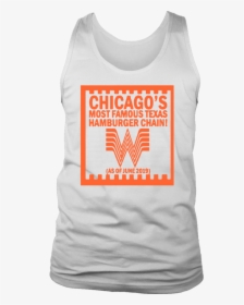 Chicago S Most Famous Texas Hamburger Chain Shirt Chicago - Whataburger Chicago T Shirts, HD Png Download, Transparent PNG