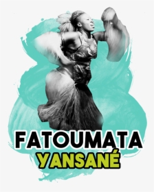 Fatoumata - Poster, HD Png Download, Transparent PNG