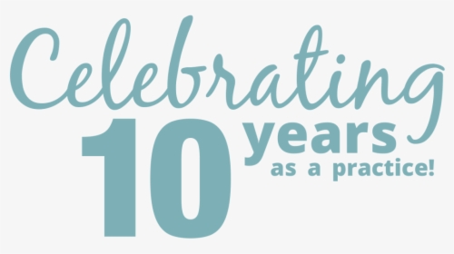 It’s Our 10 Year Anniversary - Calligraphy, HD Png Download, Transparent PNG
