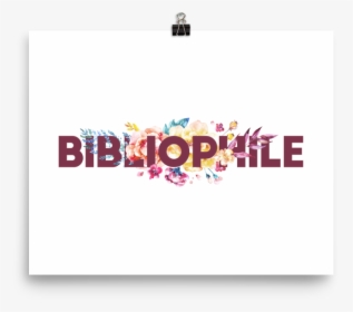 Bibliophile Floral Art Print - Greeting Card, HD Png Download, Transparent PNG