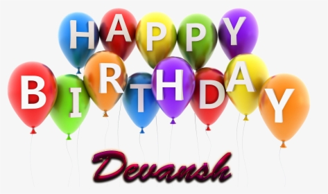 Devansh Happy Birthday Balloons Name Png - Happy Birthday Salman Name, Transparent Png, Transparent PNG