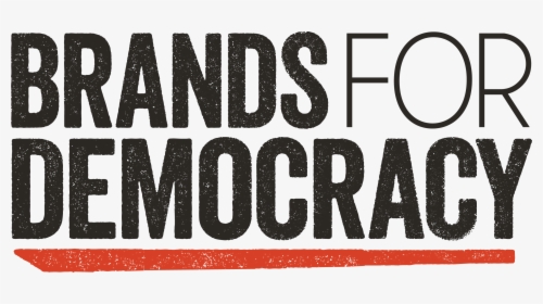 Brands For Democracy - Monochrome, HD Png Download, Transparent PNG