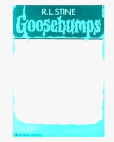 #goosebumps Credit To R - Poster, HD Png Download, Transparent PNG
