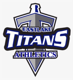 Eastlake High School Titans , Png Download - Home Of The Titans High School, Transparent Png, Transparent PNG