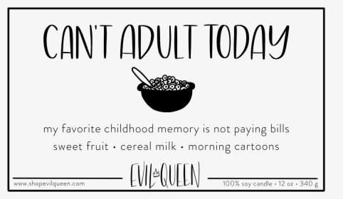 Can T Adult Today, HD Png Download, Transparent PNG