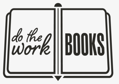 Do The Work Books - Workbook Clipart, HD Png Download, Transparent PNG