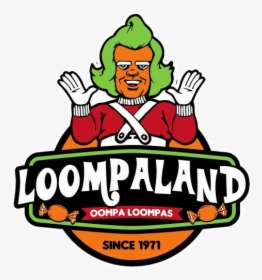 #quotes #sayings #funny #movie #oompaloompa, HD Png Download, Transparent PNG