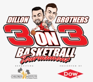 The Fourth Annual Dillon Brothers 3 On 3 Charity Basketball - Poster, HD Png Download, Transparent PNG