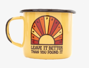 Leave It Better Than You Found It Mug, HD Png Download, Transparent PNG
