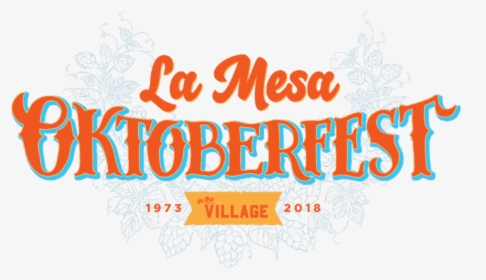 La Mesa Oktoberfest - Calligraphy, HD Png Download, Transparent PNG