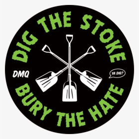 Dig Up The Stoke Logo - Banner Of Peace, HD Png Download, Transparent PNG