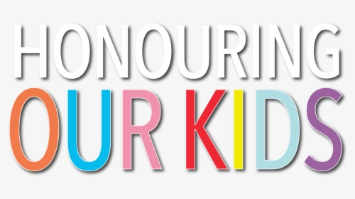 Honouring Our Kids - Graphic Design, HD Png Download, Transparent PNG