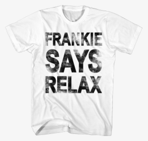 Frankie Says Relax - Graffiti Vinyl Shirts, HD Png Download, Transparent PNG