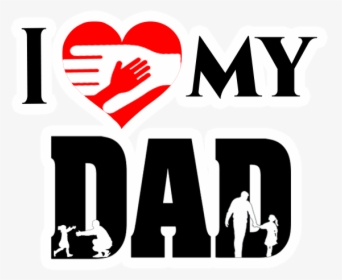 I Love My Dad - Mom Love Dad Logo, HD Png Download, Transparent PNG