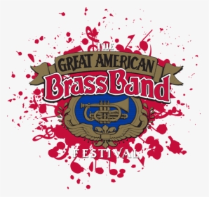 Great American Brass Band Festival, HD Png Download, Transparent PNG