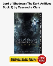 Lord Of Shadows Cassandra Clare, HD Png Download, Transparent PNG