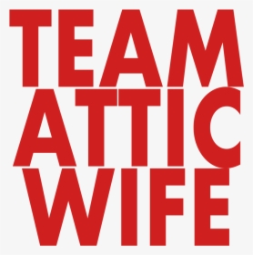Team Attic Wife Red - Circle, HD Png Download, Transparent PNG