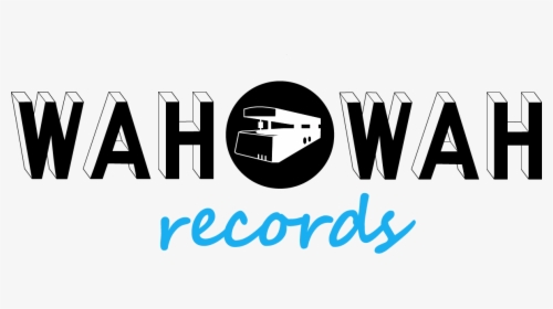 Wah Wah Records - Graphic Design, HD Png Download, Transparent PNG