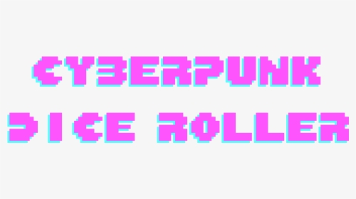 Cyberpunk Dice Roller - Carmine, HD Png Download, Transparent PNG