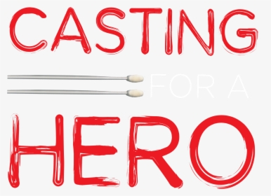 Casting Call Today - Dkms Casting For A Hero, HD Png Download, Transparent PNG