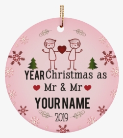 Personalized Lgbt Pride Mr And Mr Ceramic Circle Christmas - Quotes, HD Png Download, Transparent PNG
