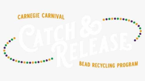 Carnegie Carnival Catch And Release Bead Recycling - Fête De La Musique, HD Png Download, Transparent PNG