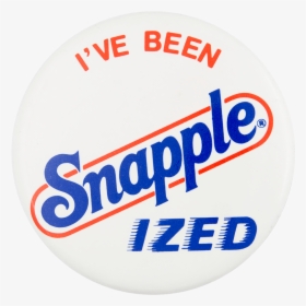 Snapple Ized Advertising Busy Beaver Button Museum - Circle, HD Png Download, Transparent PNG