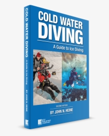 Cold Water Diving 3d - Book Cover, HD Png Download, Transparent PNG