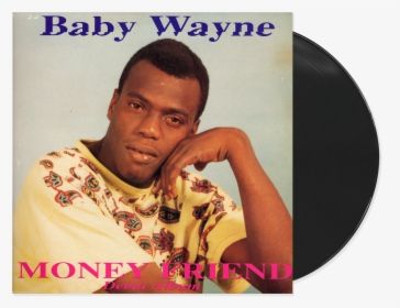 Baby Wayne Money Friend, HD Png Download, Transparent PNG