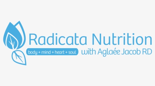 Radicata Nutrition With Aglaée Jacob, Rd - Aglaee Jacob, HD Png Download, Transparent PNG