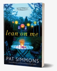 Picture - Lean On Me Pat Simmons, HD Png Download, Transparent PNG