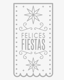 Felices Fiestas Png Blanco, Transparent Png, Transparent PNG