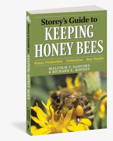 Storey's Guide To Keeping Honey Bees Pdf, HD Png Download, Transparent PNG