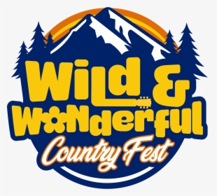 Wild & Wonderful Country Fest, HD Png Download, Transparent PNG