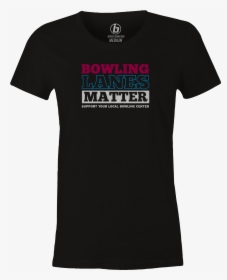 Bowling Lanes Matter Women S T Shirt, Black, Cool, - Stitch Just Do It Later, HD Png Download, Transparent PNG