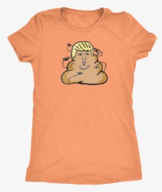 Trump Poop Emoji   Class - 1 Corinthians 13 4 8 Shirt, HD Png Download, Transparent PNG