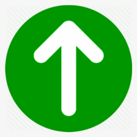 A Round Green Disc, With Up Arrow Embedded - Traffic Sign, HD Png Download, Transparent PNG