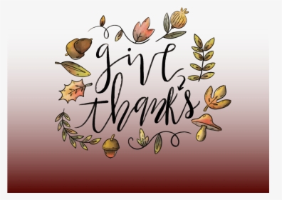 Give Thanksgiving Snapchat Filter Geofilter Maker - Illustration, HD Png Download, Transparent PNG