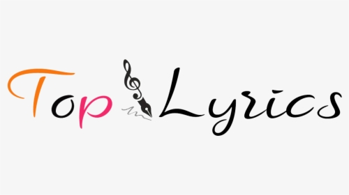 Top Lyrics - Calligraphy, HD Png Download, Transparent PNG