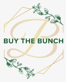 Bri S Buy The Bunch, Llc - Connie's Buy The Bunch Florist, HD Png Download, Transparent PNG