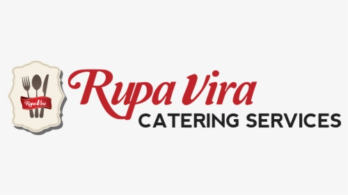 Rupa Vira Catering Services - Indian Caterers, HD Png Download, Transparent PNG