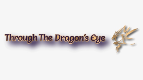 Through The Dragon S Eye - Calligraphy, HD Png Download, Transparent PNG