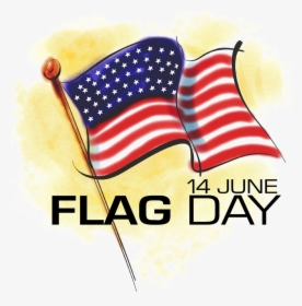 Flag Day Png Image File - Flag Day June 2018, Transparent Png, Transparent PNG