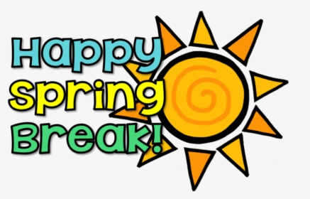Happy Spring Clipart - Have A Great Spring Break, HD Png Download, Transparent PNG